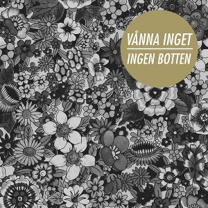Vanna Inget - Ingen Botten (CD) - 1 of 1