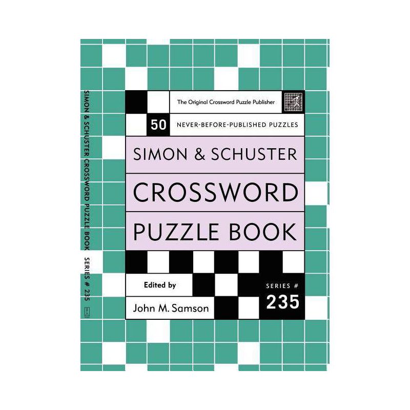 Simon and Schuster Crossword Puzzle Book #235 - (Simon & Schuster Crossword Puzzle Books) by  John M Samson (Paperback), 1 of 2