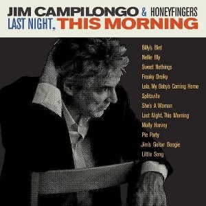 Jim Campilongo - Last Night This Morning (CD) - 1 of 1