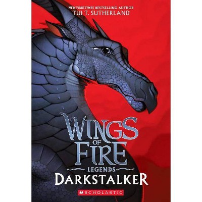 Darkstalker - (Wings of Fire) by  Tui T Sutherland (Paperback)