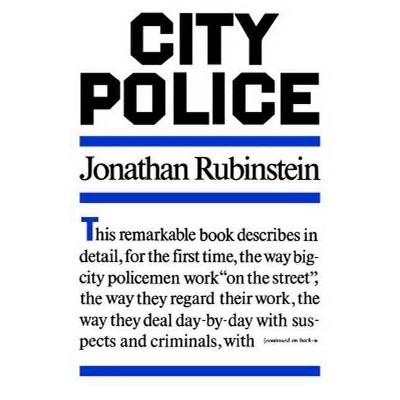 City Police - by  Jonathan Rubinstein (Paperback)