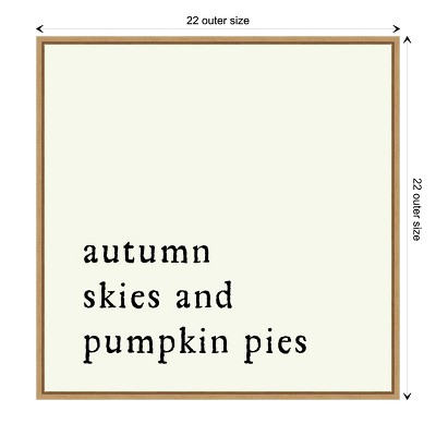 Autumn Skies and Pumpkin Pies Canvas Print with Maple Frame
