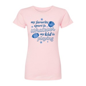 Women's - Instant Message - My Favorite Sport Is Whatever My Kid Is Playing Fitted Graphic T-Shirt - 1 of 2