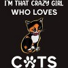 Men's Design By Humans I'm That Crazy Girl Who Loves Cats Cartoon By MeowShop T-Shirt - 2 of 2