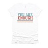 Simply Sage Market You Are Enough Stripes Short Sleeve Tee - L - White - 2 of 4