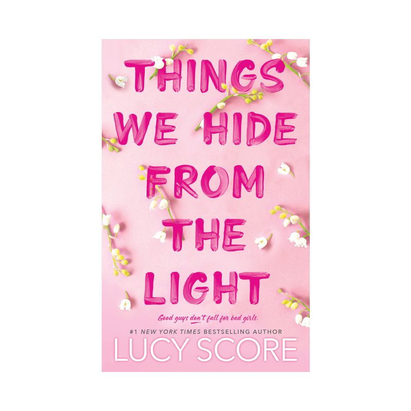 Things We Hide from the Light - (Knockemout) by  Lucy Score (Paperback), 1 of 8