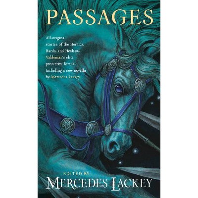 Passages - (Valdemar) by  Mercedes Lackey (Paperback)