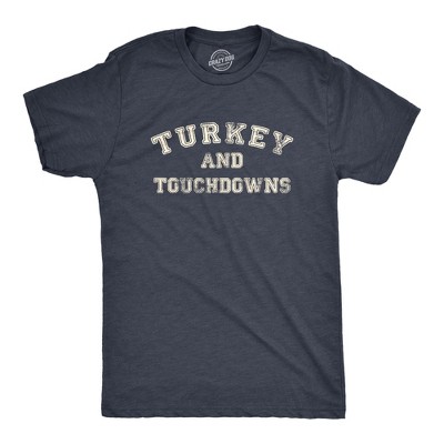 Mens Turkey And Touchdowns T Shirt Funny Thanksgiving Dinner Football Lovers Tee For Guys - Crazy Dog Men's T Shirt