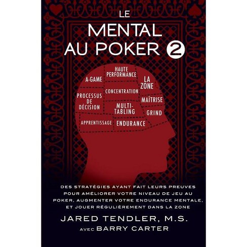 Le Mental Au Poker 2 By Jared Tendler Barry Carter Paperback Target