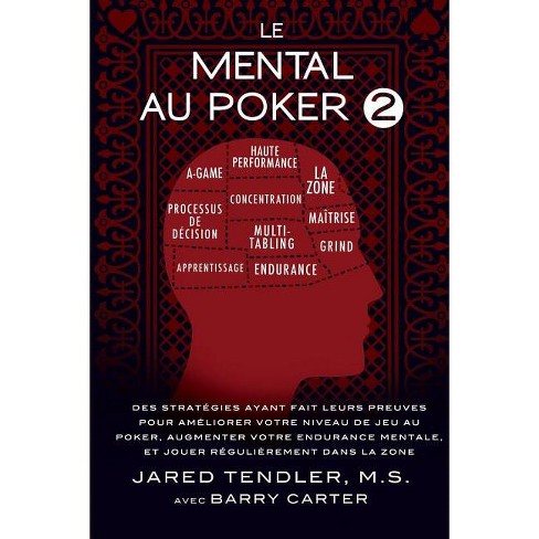 Le Mental Au Poker 2 By Jared Tendler Barry Carter Paperback Target