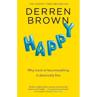 Happy - by  Derren Brown (Paperback)