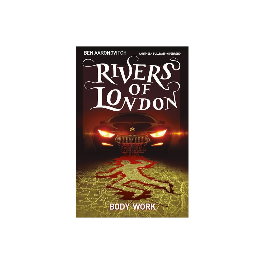 Rivers of London Vol. 1: Body Work (Graphic Novel) - by Ben Aaronovitch & Andrew Cartmel (Paperback)