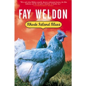 Rhode Island Blues - (Weldon, Fay) by  Fay Weldon (Paperback) - 1 of 1