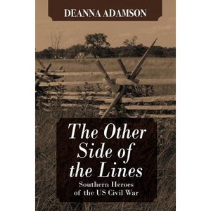 The Other Side of the Lines - by  Deanna Adamson (Paperback) - 1 of 1