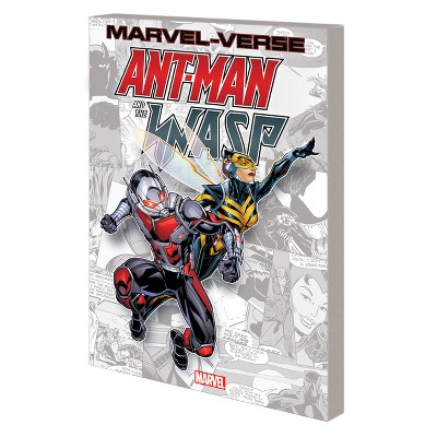 Marvel-Verse: Ant-Man & the Wasp - by  Roberto Aguirre-Sacasa & Marvel Various (Paperback)