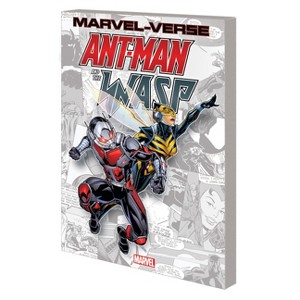 Marvel-Verse: Ant-Man & the Wasp - by  Roberto Aguirre-Sacasa & Marvel Various (Paperback) - 1 of 1