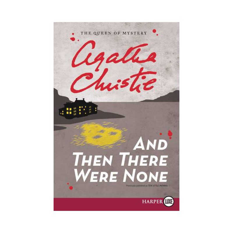 And Then There Were None - Large Print by  Agatha Christie (Paperback), 1 of 2