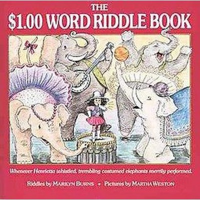  The $1.00 Word Riddle Book - by  Marilyn Burns (Paperback) 