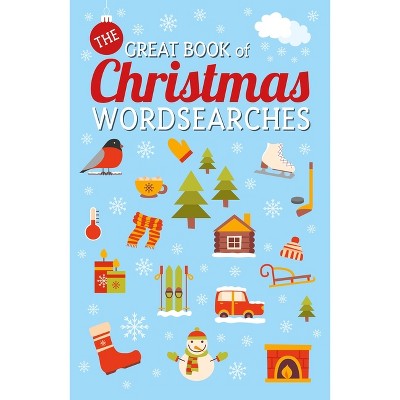 The Great Book of Christmas Wordsearches - by  Eric Saunders (Paperback)