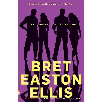 The Rules of Attraction - (Vintage Contemporaries) by  Bret Easton Ellis (Paperback)