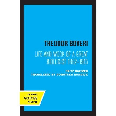 Theodor Boveri - by  Fritz Baltzer (Paperback)