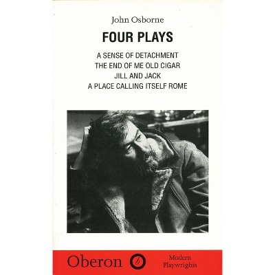 John Osborne: Four Plays - (Oberon Modern Playwrights) (Paperback)