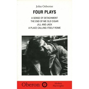 John Osborne: Four Plays - (Oberon Modern Playwrights) (Paperback) - 1 of 1