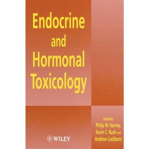 Endocrine and Hormonal Toxicology - by  Philip W Harvey & Kevin C Rush & Andrew Cockburn (Hardcover) - 1 of 1