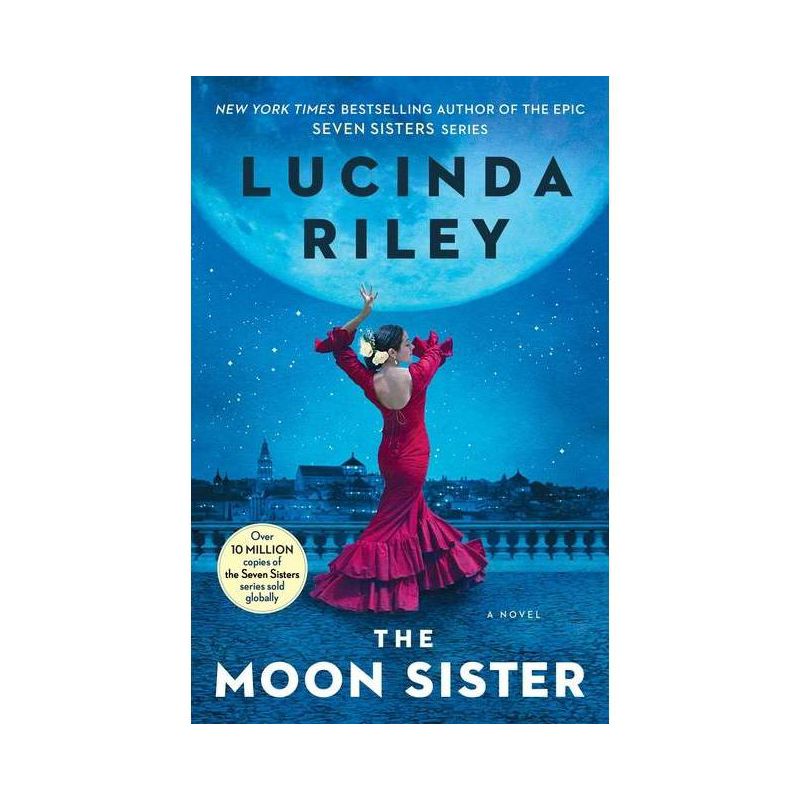 The Moon Sister - (Seven Sisters) by  Lucinda Riley (Paperback), 1 of 2