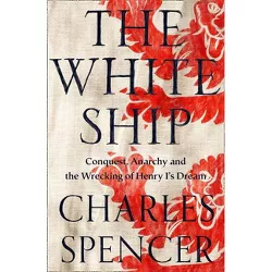 The White Ship - by Charles Spencer