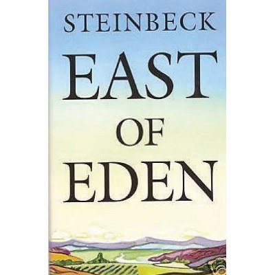 East of Eden - by  John Steinbeck (Paperback)