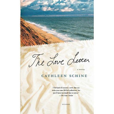 Love Letter - by  Cathleen Schine (Paperback)