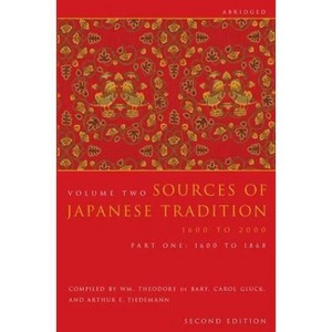 Sources of Japanese Tradition, Abridged - (Introduction to Asian Civilizations) 2nd Edition,Abridged (Paperback) - 1 of 1