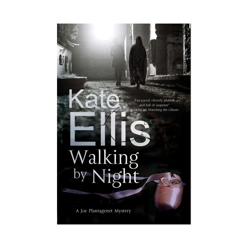 Walking by Night - (Joe Plantagenet Mystery) by  Kate Ellis (Paperback), 1 of 2