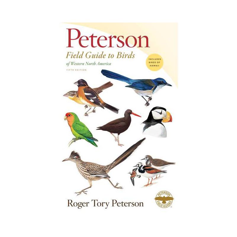 Peterson Field Guide to Birds of Western North America, Fifth Edition - (Peterson Field Guides) by  Roger Tory Peterson (Paperback), 1 of 2