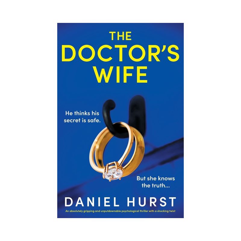 The Doctor's Wife - by  Daniel Hurst (Paperback), 1 of 2