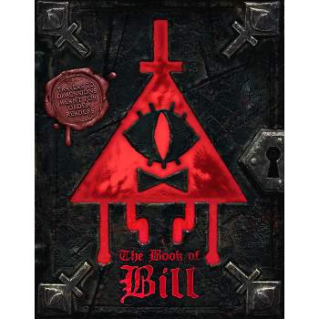 The Book of Bill - by  Alex Hirsch (Hardcover)