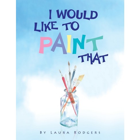 I'm Gonna Paint by Anne Broyles: 9780823450060 | :  Books