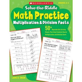 Solve-The-Riddle Math Practice, Grades 2-4 - by  Liane Onish (Paperback)