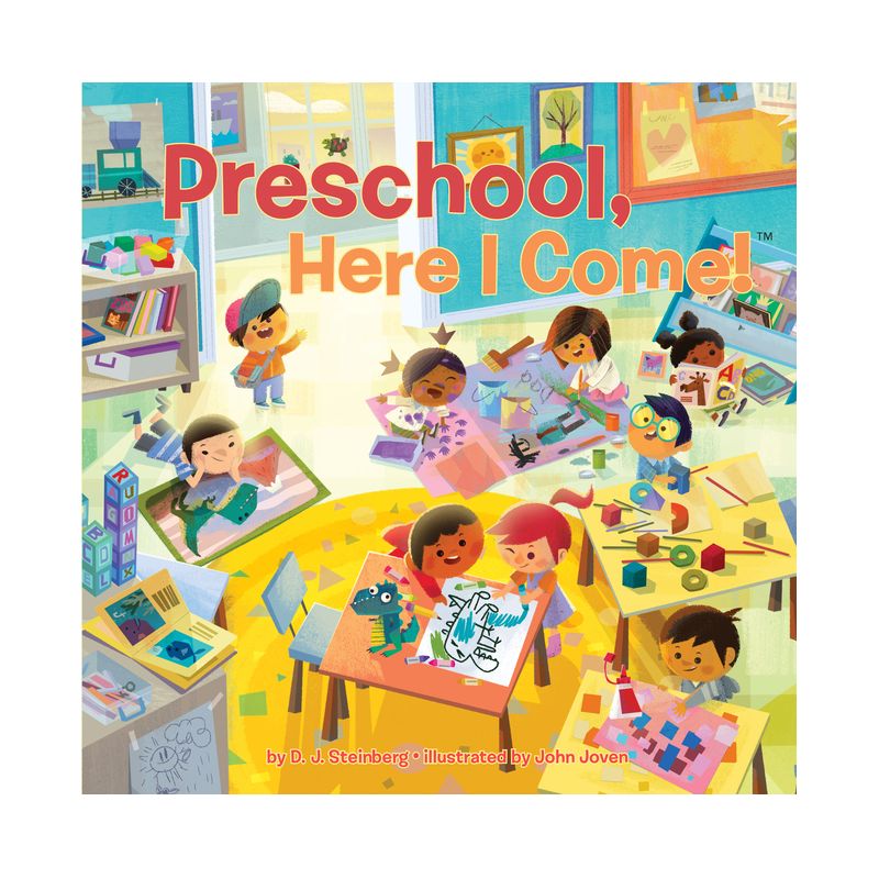 Preschool, Here I Come! - by D J Steinberg, 1 of 2