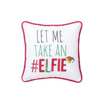 C&F Home 10" x 10" Let's Me Take An #Elfie Embroidered Pillow Holiday Xmas Winter Gift Present Embroidered Saying Christmas Decor Decoration Petite