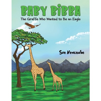 Baby Bibba - by  Sue Newcombe (Paperback)