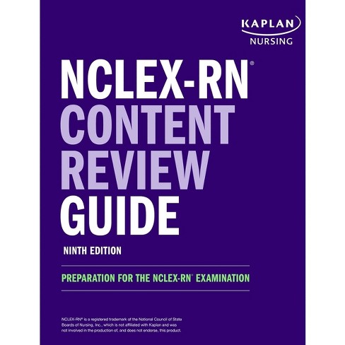 Nclex-RN Content Review Guide - (Kaplan Test Prep) 9th Edition by Kaplan  Nursing (Paperback)
