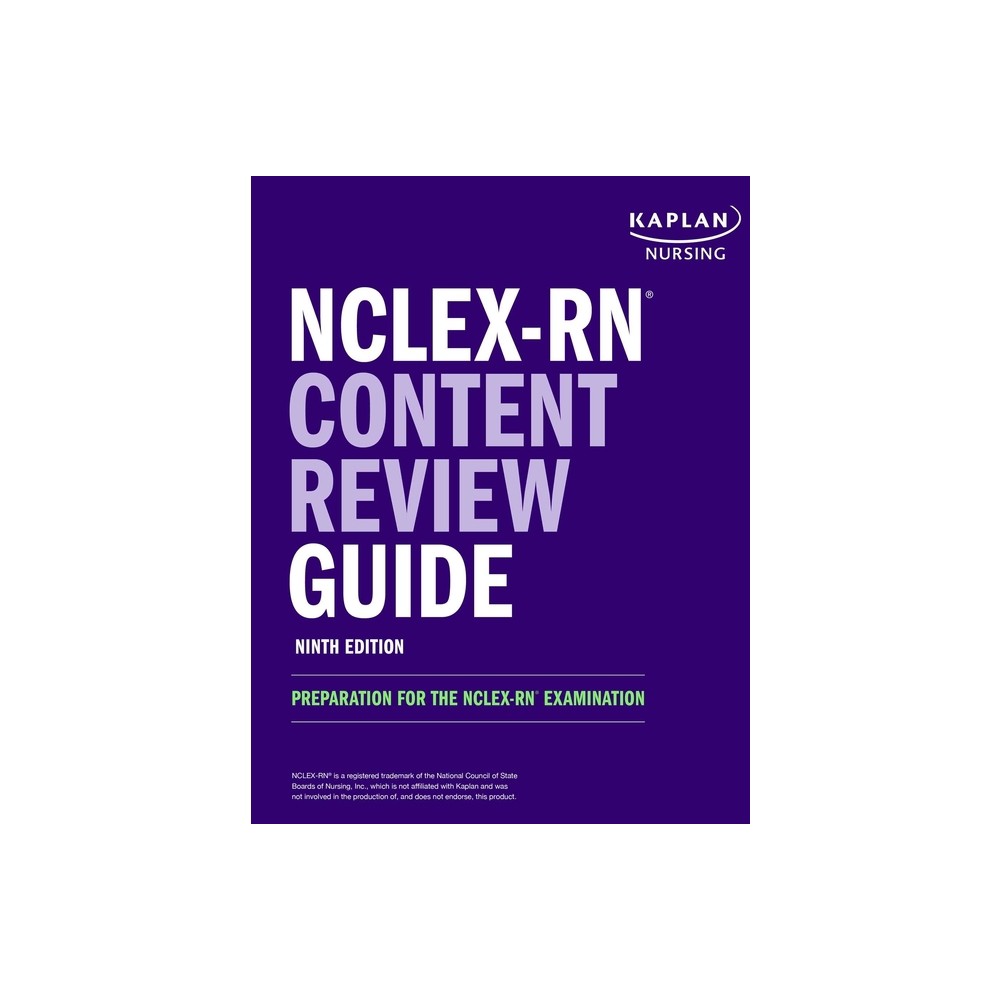 Nclex-RN Content Review Guide - (Kaplan Test Prep) 9th Edition by Kaplan Nursing (Paperback)