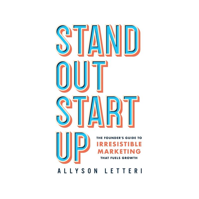 Standout Startup - by  Allyson Letteri (Paperback), 1 of 2