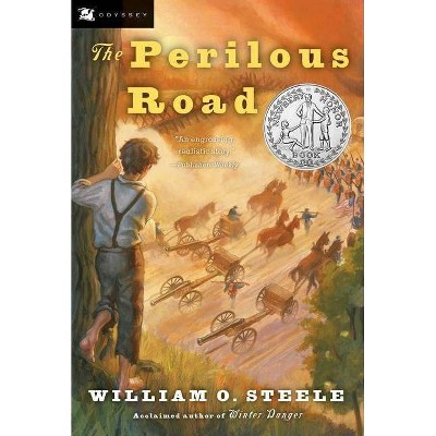 The Perilous Road - (Odyssey Classics (Odyssey Classics)) by  William O Steele (Paperback)