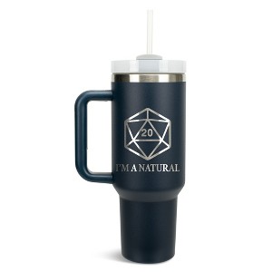 100 North I'm A Natural Nat 20 Dice Role Playing Game Wrap-Around 40 Oz. Stainless Steel Water Bottle Coffee Mug, Spill & Leak Resistant, Travel - 1 of 4