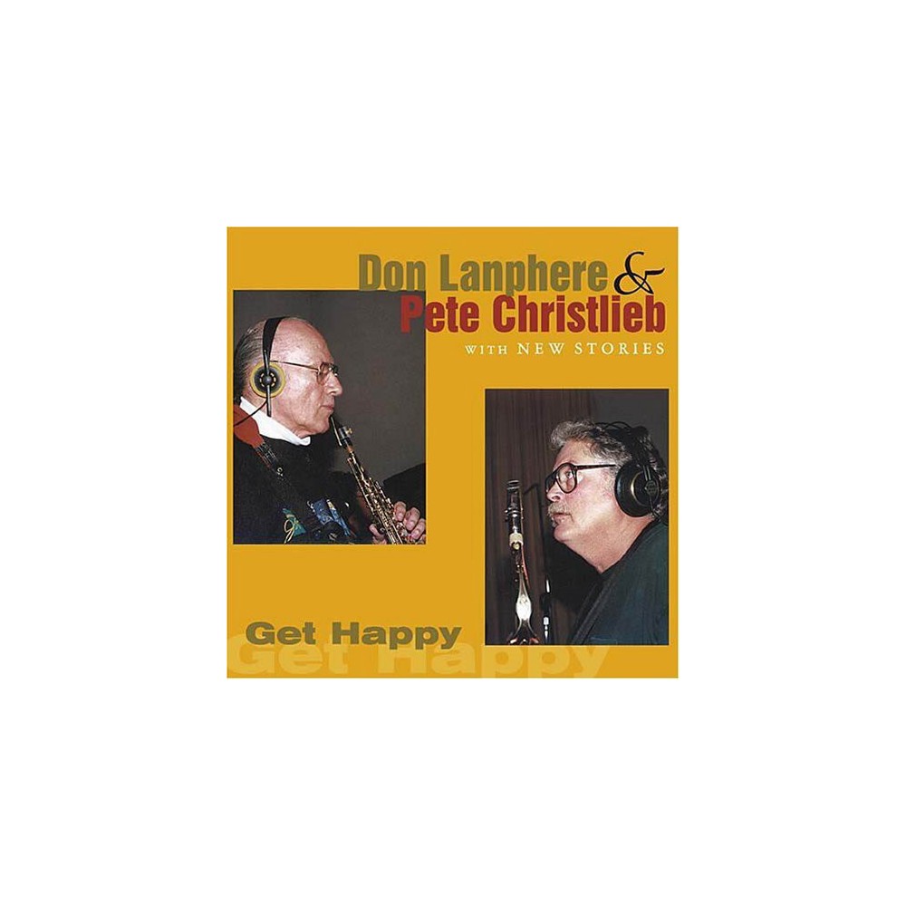 Don Lanphere & Pete Christlieb - Get Happy (CD)