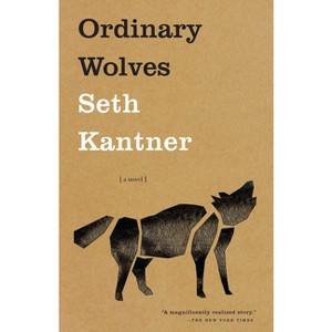 Ordinary Wolves - 10th Edition by  Seth Kantner (Paperback) - 1 of 1