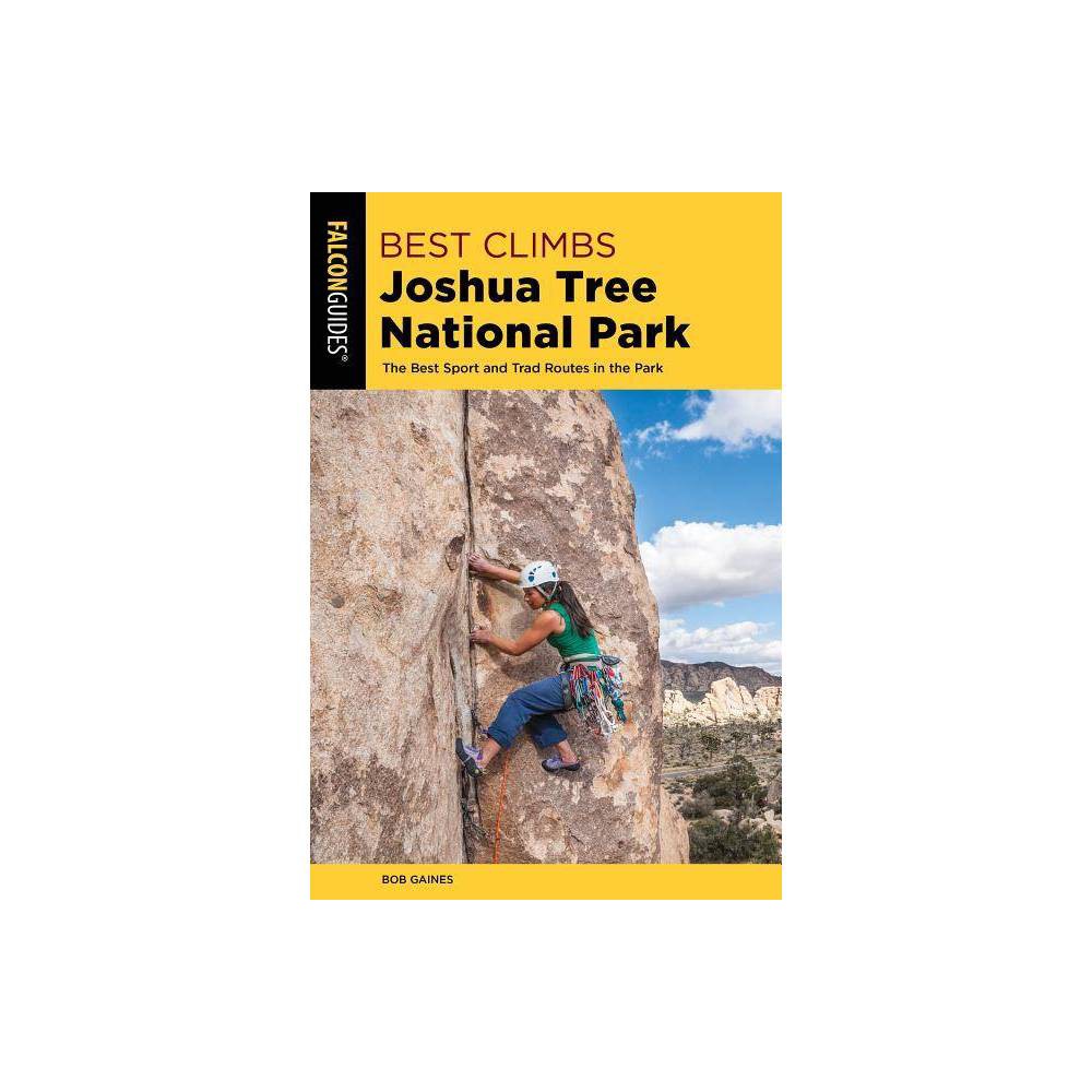 ISBN 9781493039395 product image for Best Climbs Joshua Tree National Park - 2nd Edition by Bob Gaines (Paperback) | upcitemdb.com